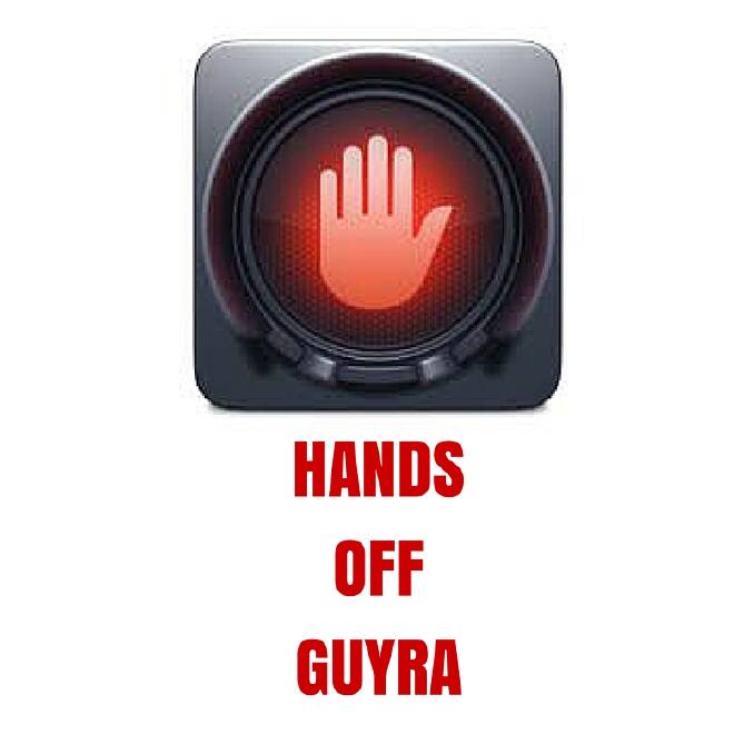 Hands off Guyra